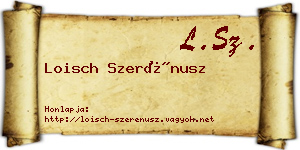 Loisch Szerénusz névjegykártya